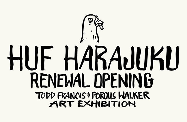HUF HARAJUKU RENEWAL OPENING